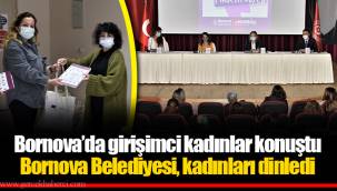 Bornova’da girişimci kadınlar konuştu
