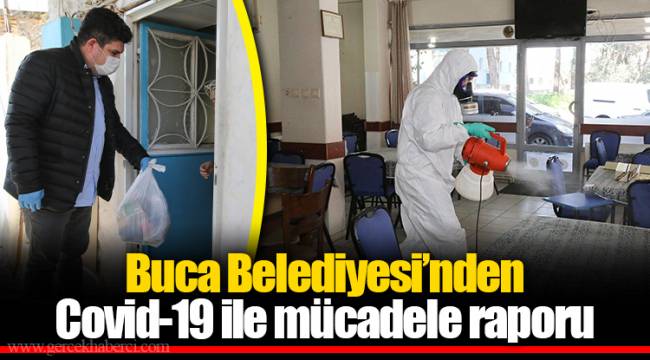 Buca Belediyesi’nden Covid -19 ile mücadele raporu