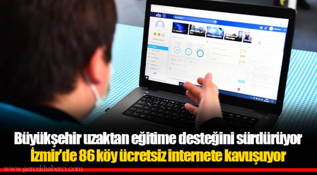 Büyükşehir uzaktan eğitime desteğini sürdürüyor