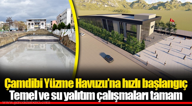 Çamdibi Yüzme Havuzu’na hızlı başlangıç