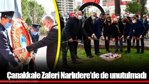 Çanakkale Zaferi Narlıdere’de de unutulmadı
