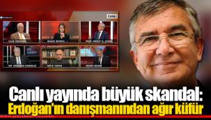 Canlı yayında büyük skandal: Erdoğan'ın danışmanından ağır küfür