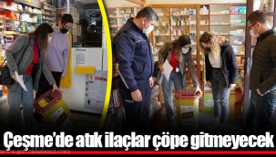 Çeşme’de atık ilaçlar çöpe gitmeyecek