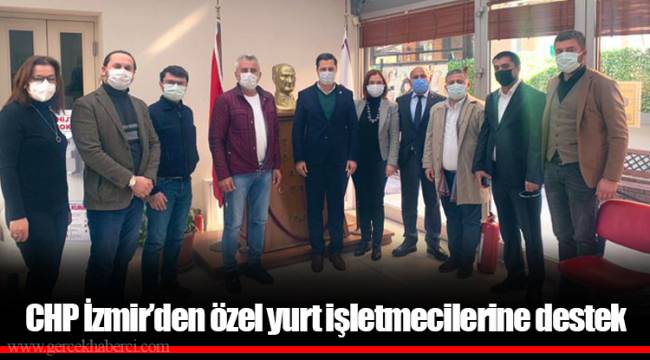 CHP İzmir’den özel yurt işletmecilerine destek