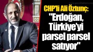 CHP'li Ali Öztunç: