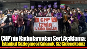 Chp’nin Kadınlarından Sert Açıklama İstanbul Sözleşmesi Kalacak, Siz Gideceksiniz