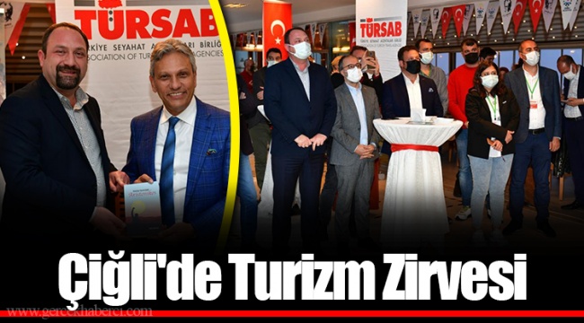 Çiğli'de Turizm Zirvesi