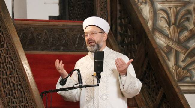 Diyanet İşleri Başkanı Ali Erbaş, Koronavirüs'e yakalandı