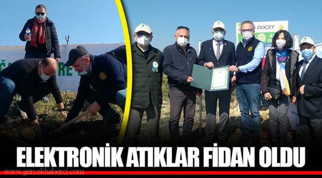 ELEKTRONİK ATIKLAR FİDAN OLDU