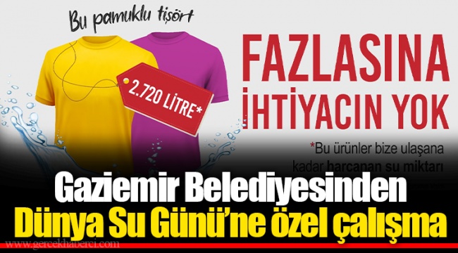 Gaziemir Belediyesinden Dünya Su Günü’ne özel çalışma