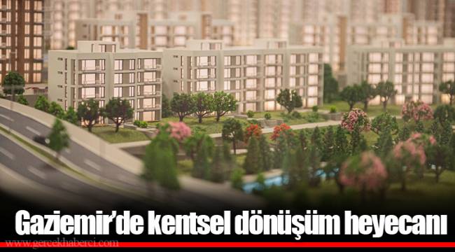 Gaziemir’de kentsel dönüşüm heyecanı