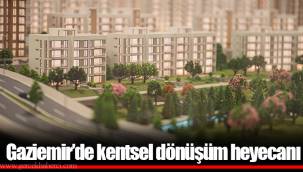 Gaziemir’de kentsel dönüşüm heyecanı