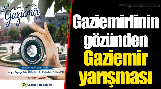 Gaziemirlinin gözünden Gaziemir yarışması