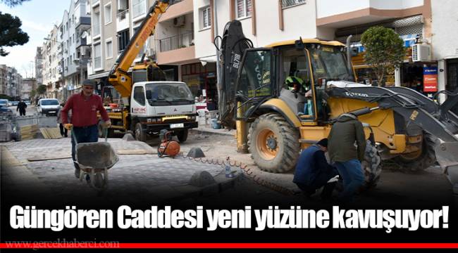 Güngören Caddesi yeni yüzüne kavuşuyor!