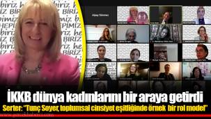 İKKB dünya kadınlarını bir araya getirdi