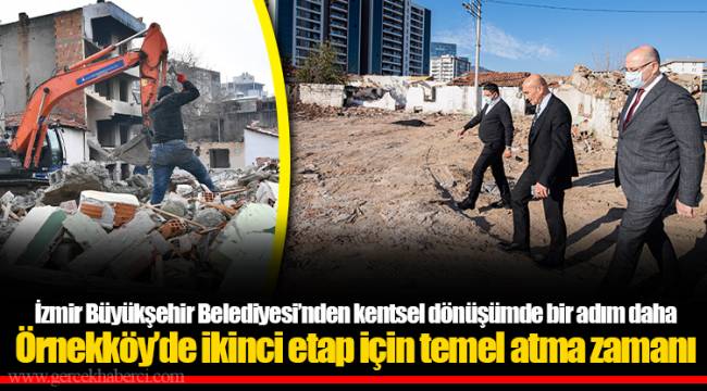 İzmir Büyükşehir Belediyesi’nden kentsel dönüşümde bir adım daha