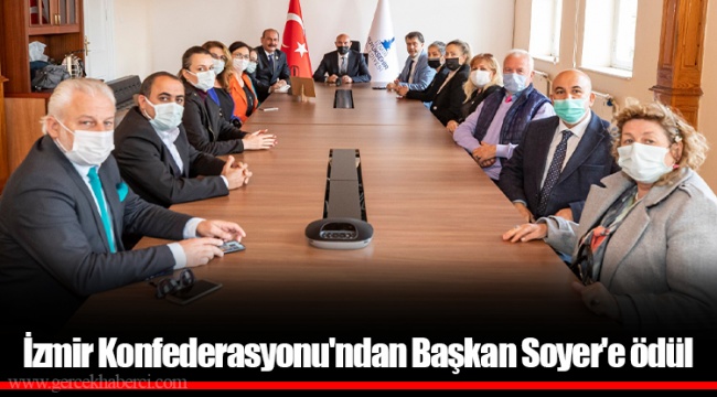 İzmir Konfederasyonu'ndan Başkan Soyer'e ödül