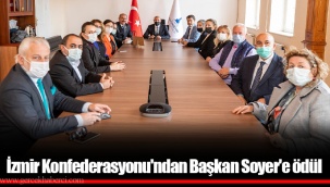 İzmir Konfederasyonu'ndan Başkan Soyer'e ödül