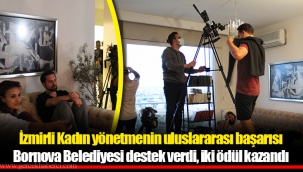 İzmirli Kadın yönetmenin uluslararası başarısı