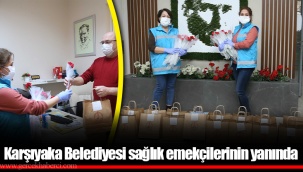 Karşıyaka Belediyesi sağlık emekçilerinin yanında