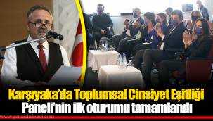 Karşıyaka’da Toplumsal Cinsiyet eşitliği Paneli’nin ilk oturumu tamamlandı