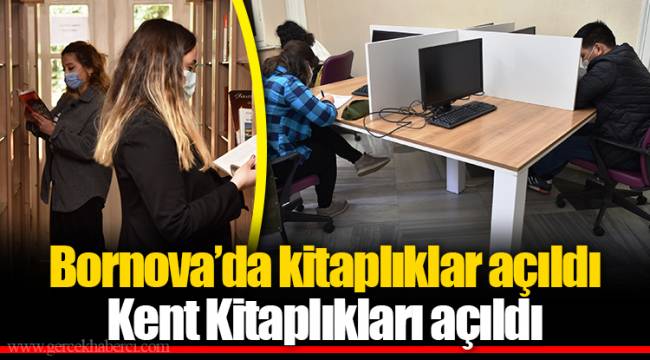 Kent Kitaplıkları açıldı