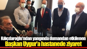 Kılıçdaroğlu'ndan yangında dumandan etkilenen Başkan Uygur'a hastanede ziyaret