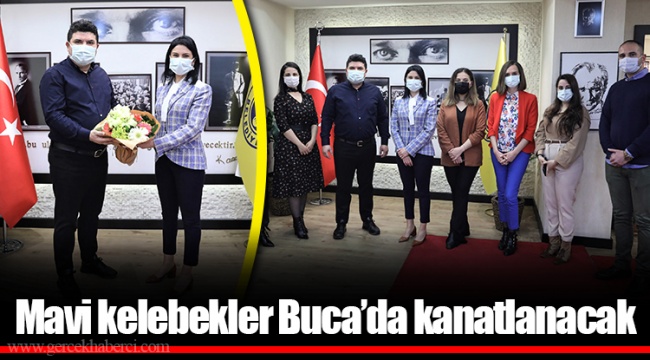 Mavi kelebekler Buca’da kanatlanacak 