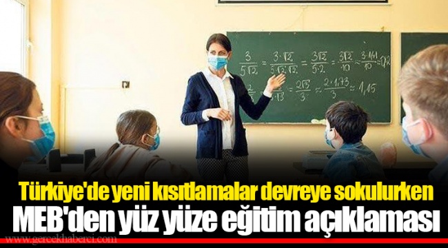 MEB'den yüz yüze eğitim açıklaması