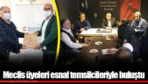 Meclis üyeleri esnaf temsilcileriyle buluştu