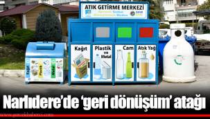 Narlıdere’de ‘geri dönüşüm’ atağı