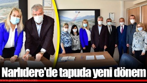 Narlıdere'de tapuda yeni dönem