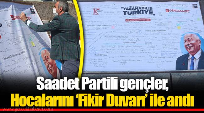 Saadet Partili gençler, Hocalarını ‘Fikir Duvarı’ ile andı