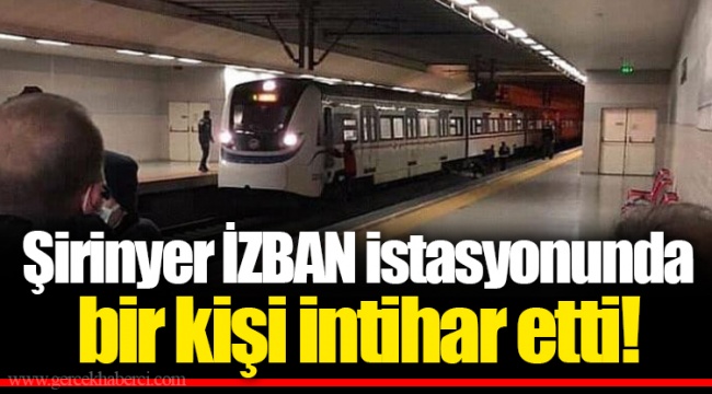 sirinyer izban istasyonunda bir kisi intihar etti izmir gercek haberci