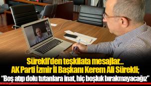 Sürekli’den teşkilata mesajlar…