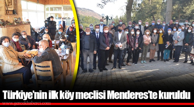 Türkiye’nin ilk köy meclisi Menderes’te kuruldu
