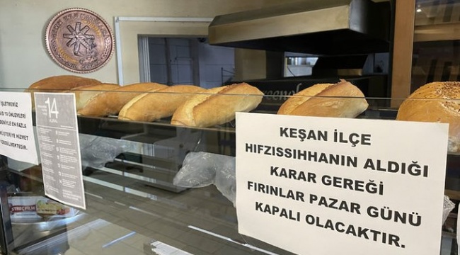 Vaka sayısı artan ilçede, pazar günleri ekmek çıkmayacak