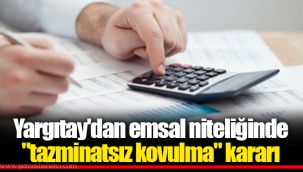 Yargıtay'dan emsal niteliğinde