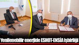 Yenilenebilir enerjide ESHOT-ENSİA işbirliği