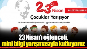 23 Nisan’ı eğlenceli, mini bilgi yarışmasıyla kutluyoruz