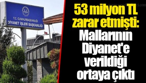 53 milyon TL zarar etmişti: Mallarının Diyanet'e verildiği ortaya çıktı