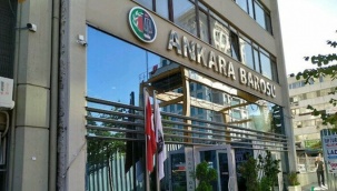 Ankara Barosu o yasak üzerine harekete geçti