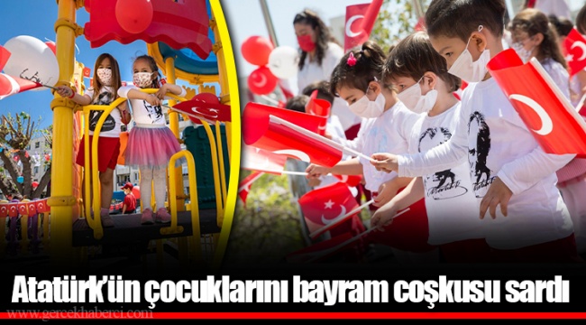 Atatürk’ün çocuklarını bayram coşkusu sardı