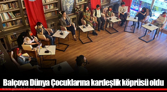 Balçova Dünya Çocuklarına kardeşlik köprüsü oldu