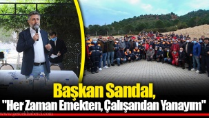Başkan Sandal,