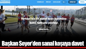 Başkan Soyer’den sanal koşuya davet