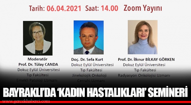 BAYRAKLI’DA ‘KADIN HASTALIKLARI’ SEMİNERİ