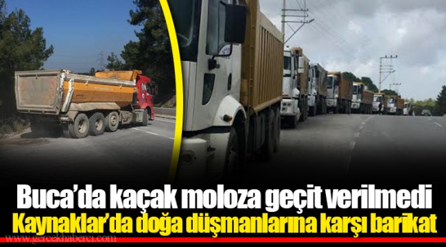 Buca’da kaçak moloza geçit verilmedi