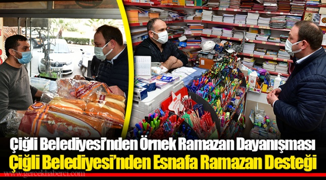 Çiğli Belediyesi’nden Örnek Ramazan Dayanışması