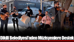 Dikili Belediyesi’nden Müzisyenlere Destek